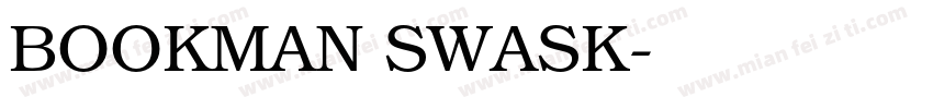 BOOKMAN SWASK字体转换